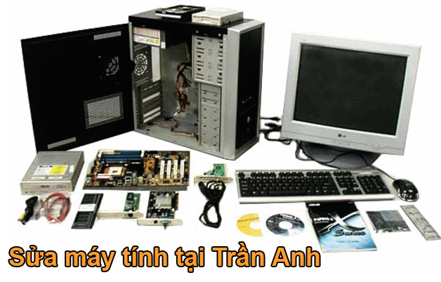 sửa chữa máy tính tại Trần Anh