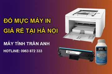 Đổ mực máy in giá rẻ tại Hà Nội đem lại vô vàn lợi ích cho người dùng