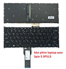 bàn phím laptop Acer Spin 5 SP513